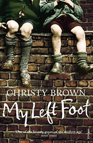 My Left Foot - Christy Brown · 2014