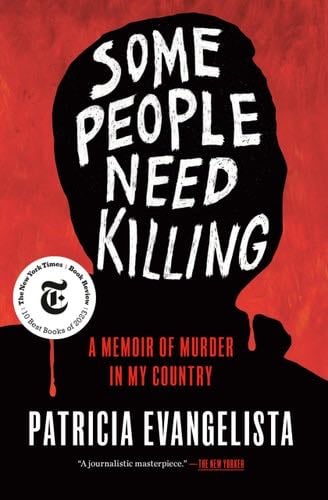 Some People Need Killing - Patricia Evangelista · 2023