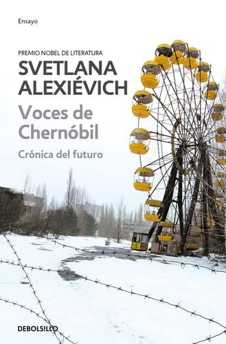 Voces de Chernobil - Svetlana Alexievich