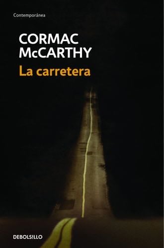 La Carretera - CORMAC MCCARTHY