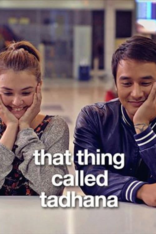 That Thing Called Tadhana - Antoinette Jadaone · 2015