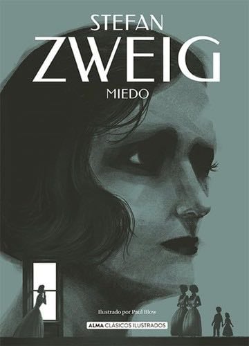 Miedo (Clásicos ilustrados) (Spanish Edition) - Stefan Zweig · 2025