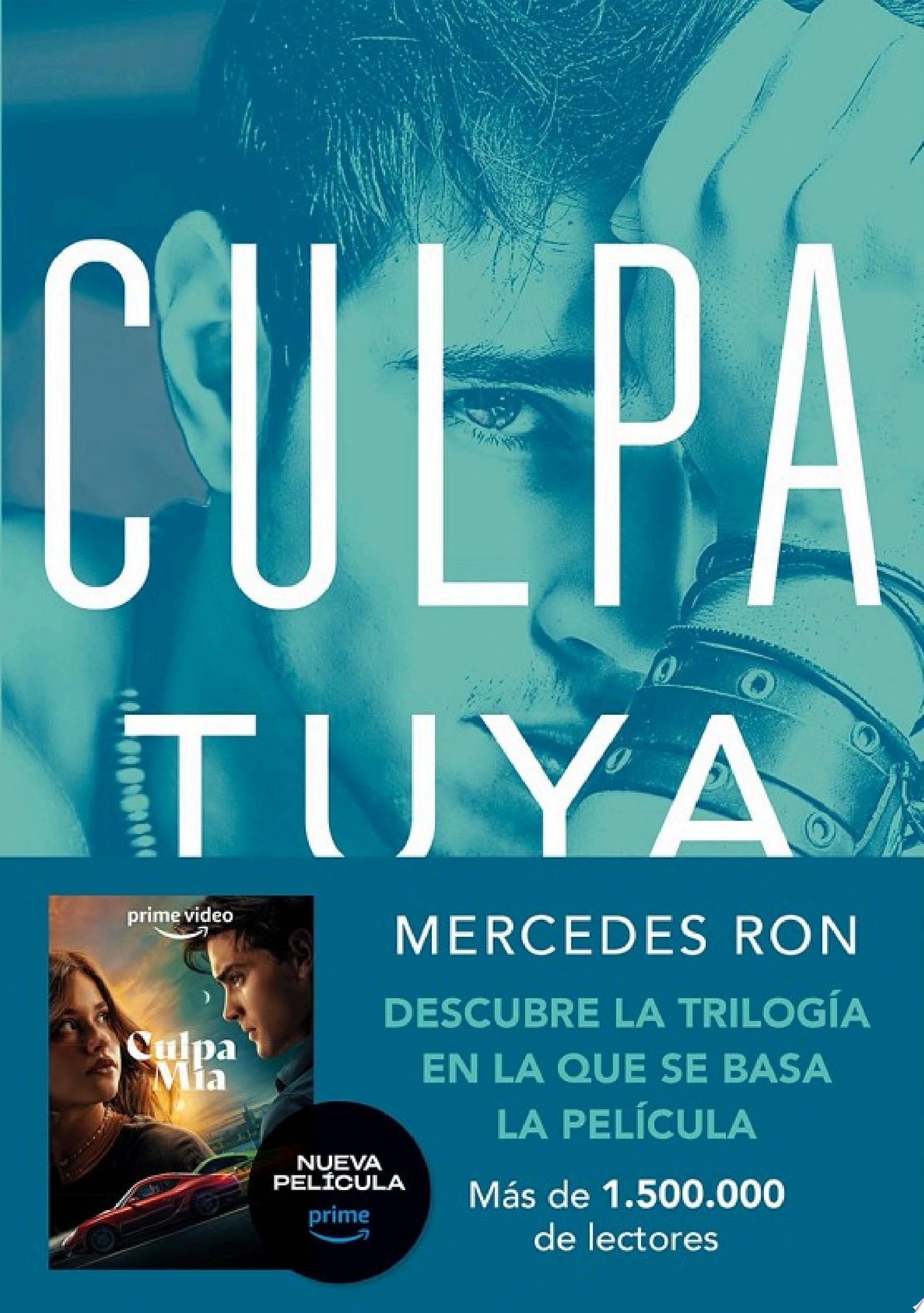 Culpa tuya (Culpables 2) - Mercedes Ron · 2017
