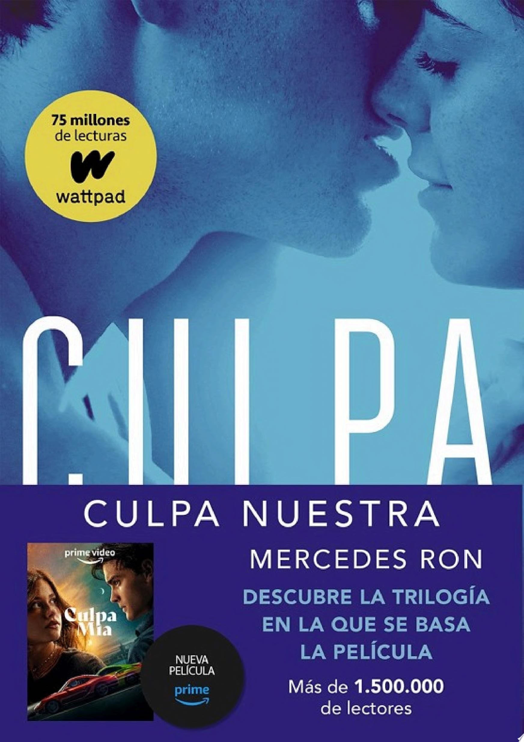 Culpa nuestra (Culpables 3) - Mercedes Ron · 2018