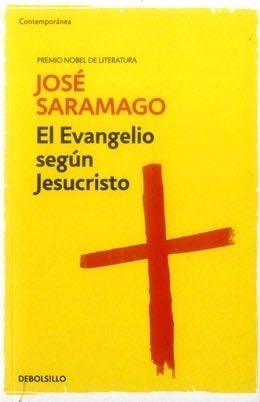 EL EVANGELIO SEGUN JESUCRISTO - José Saramago · 2013