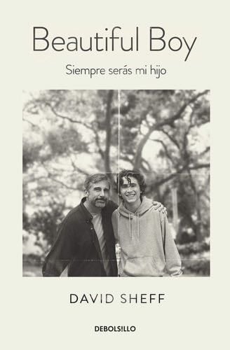 BEAUTIFUL BOY - David Sheff · 2015