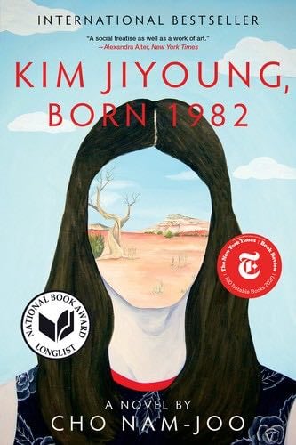 Kim Jiyoung, Born 1982: A Novel - Cho Nam-joo · 2021