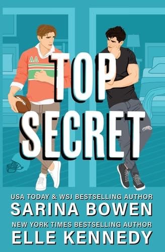 Top Secret - Sarina Bowen, Elle Kennedy · 2024