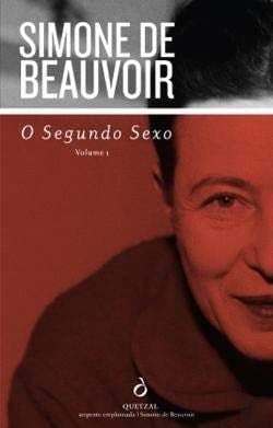 O Segundo Sexo - vol 1 (Portuguese Edition) - Simone de Beauvoir · 2015