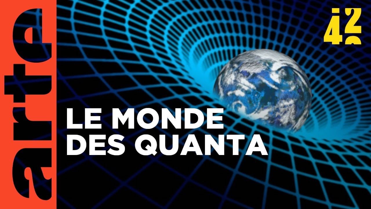 La quantique change-t-elle notre réalité ? - ARTE
