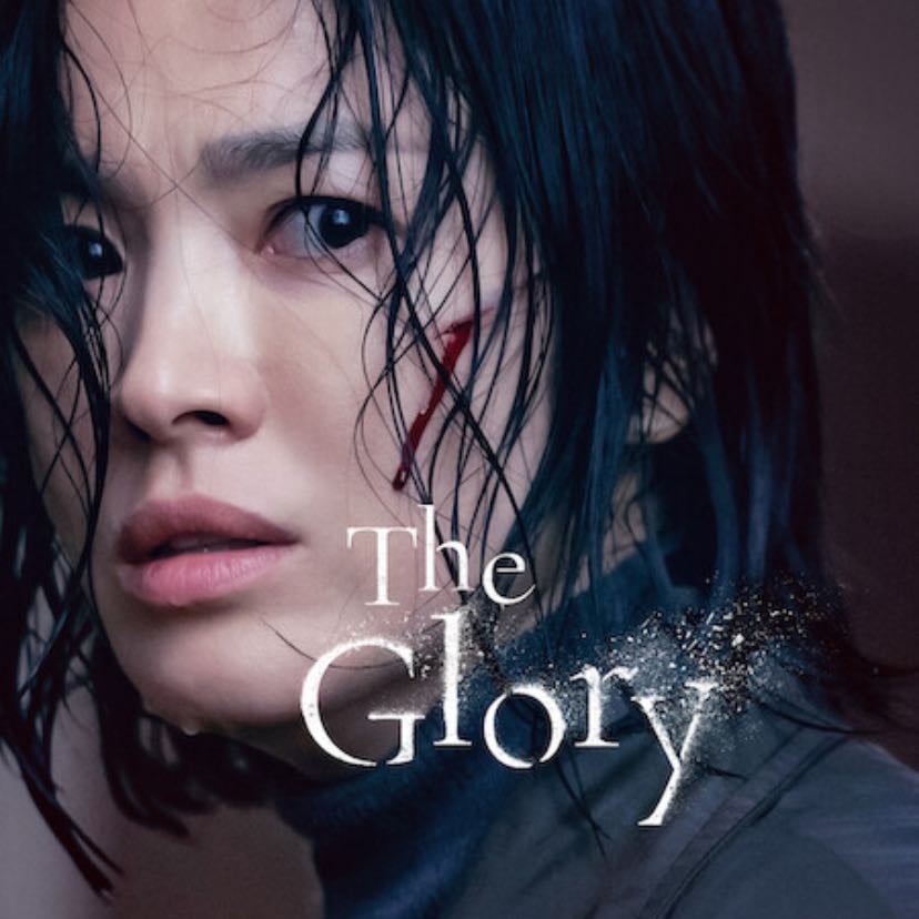 The Glory - 2022