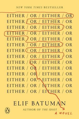 Either/Or - Elif Batuman · 2023