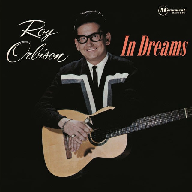 In Dreams - Song · Roy Orbison