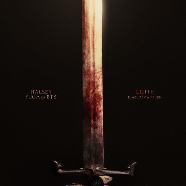 Lilith (feat. SUGA of BTS) (Diablo IV Anthem) - Song · Halsey, SUGA