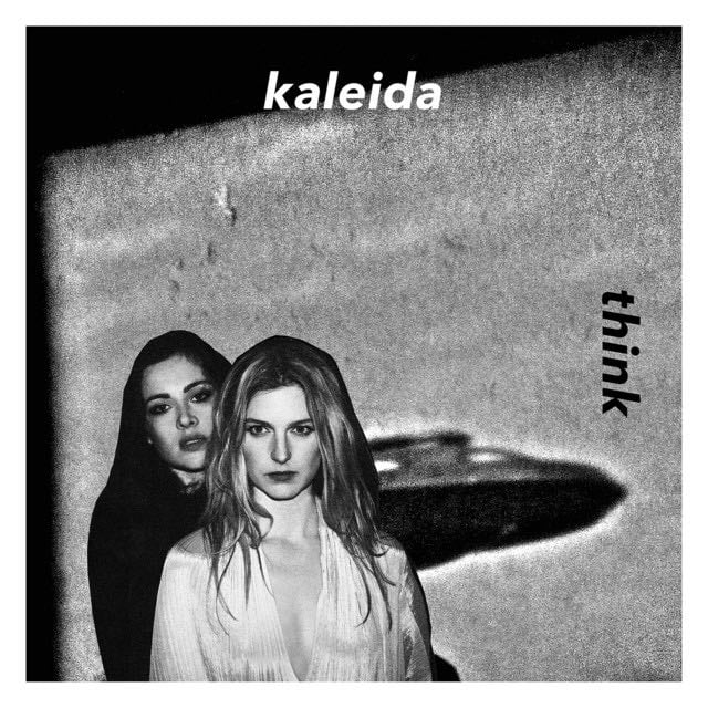 Think - Song · Kaleida