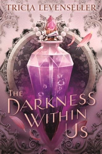 The Darkness Within Us - Tricia Levenseller · 2024