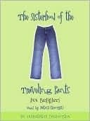 The Sisterhood of the Traveling Pants - Ann Brashares, Angela Goethals · 2006