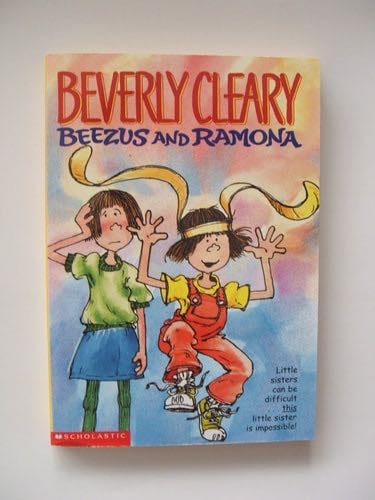 Beezus and Ramona - Beverly Cleary · 2000