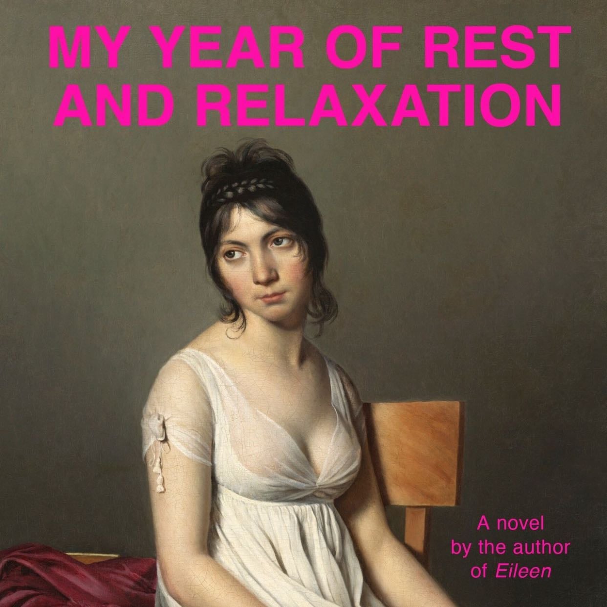 My Year of Rest and Relaxation