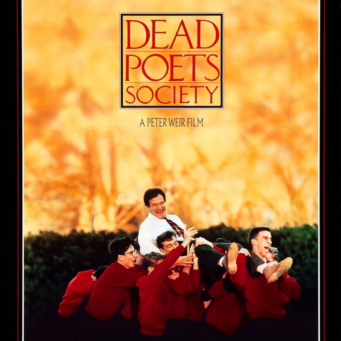 Dead Poets Society - Peter Weir 路 1989