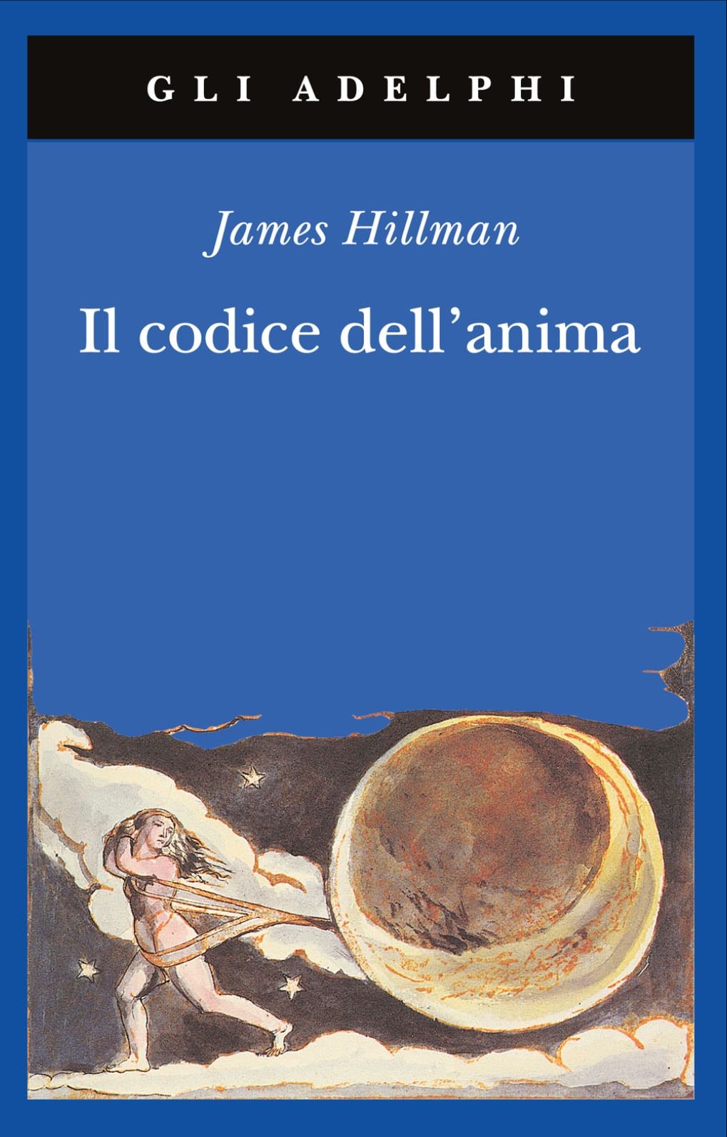 Il codice dell’anima - James Hillman