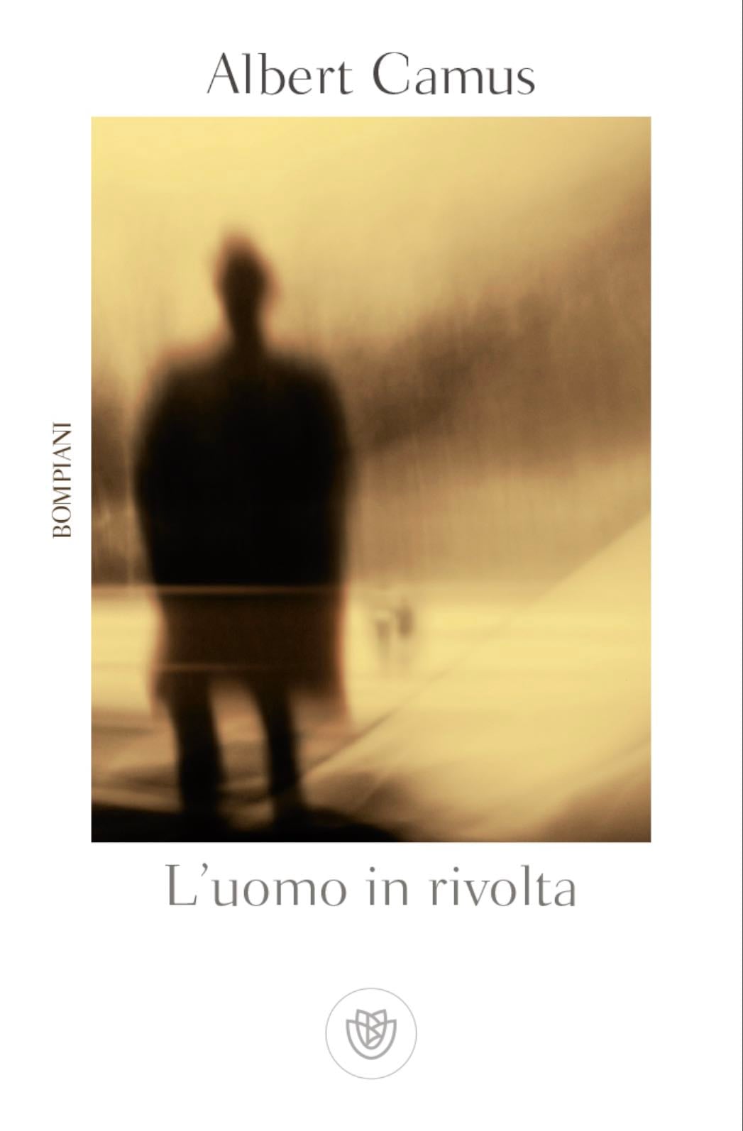 L’uomo in rivolta - Albert Camus