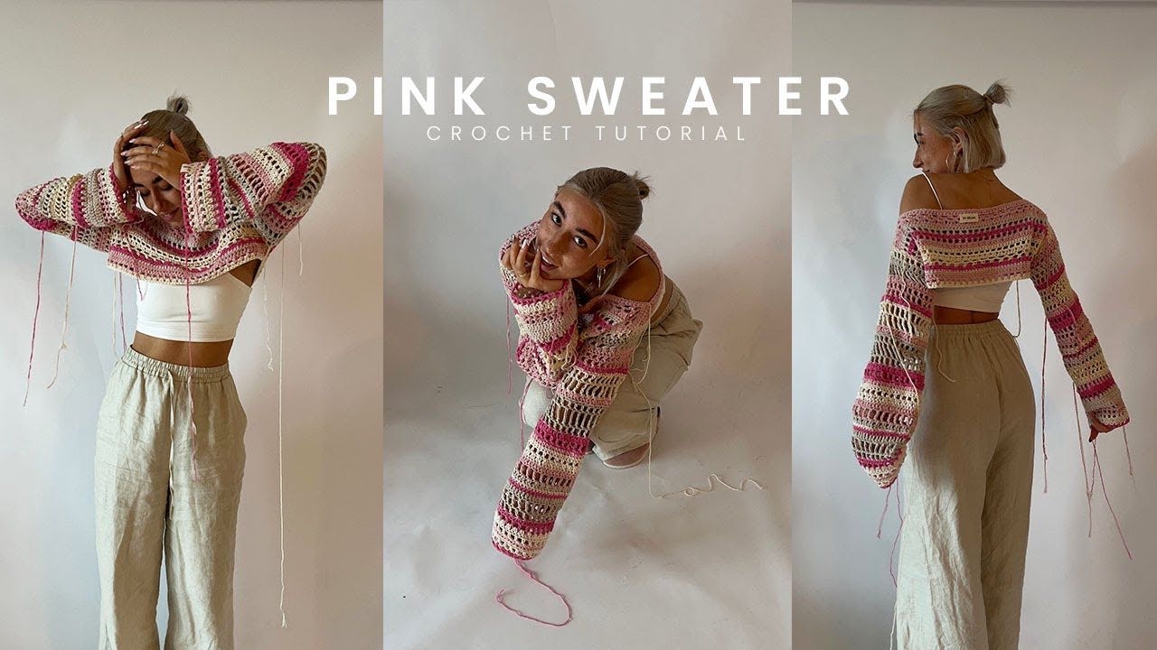 PINK SUMMER SWEATER crochet tutorial / sleeves / shrug - 4 patterns - YouTube