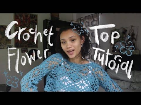 crochet flower top tutorial - YouTube