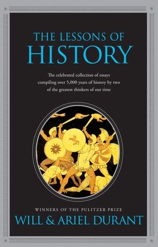 The Lessons of History - Will Durant, Ariel Durant · 2012