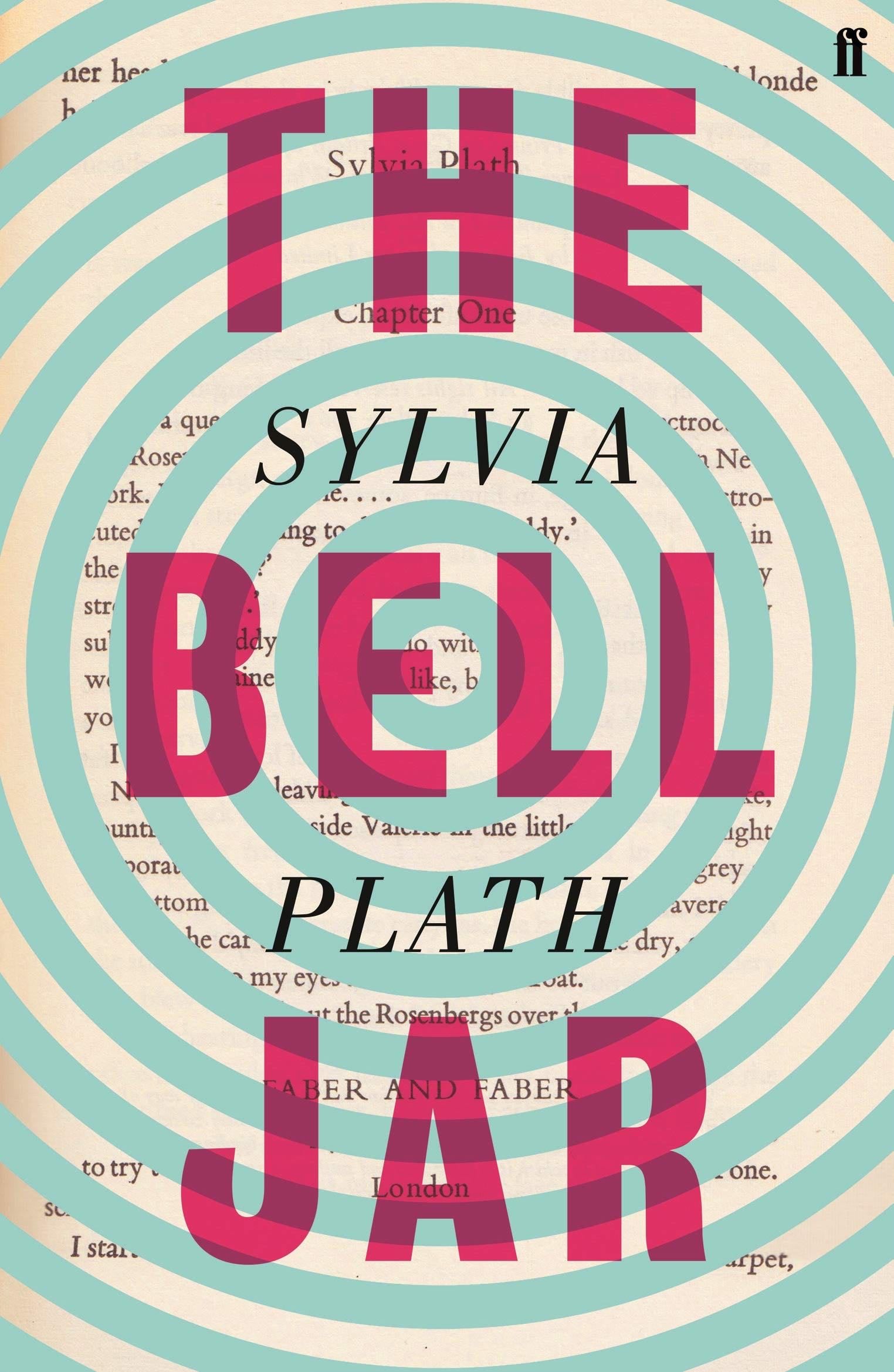 The Bell Jar - Sylvia Plath · 1966