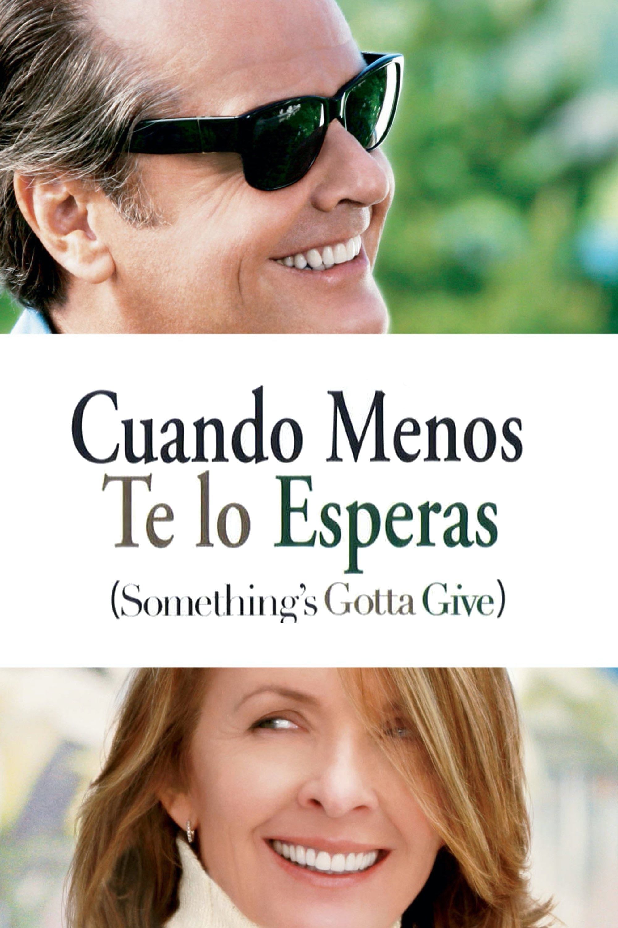 Alguien tiene que ceder - Nancy Meyers · 2003