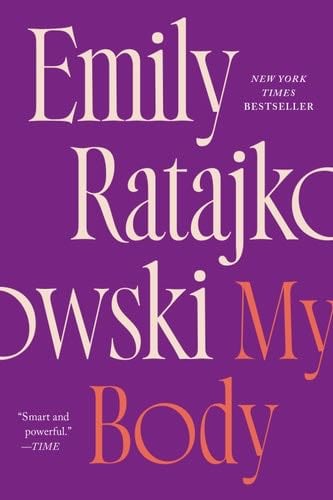 My Body - Emily Ratajkowski · 2021