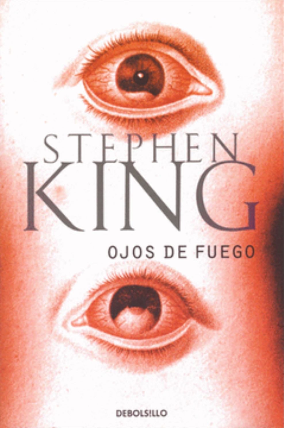 Ojos de fuego - Stephen King · 1980