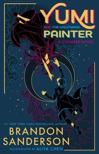 Yumi and the Nightmare Painter - Brandon Sanderson · 2023