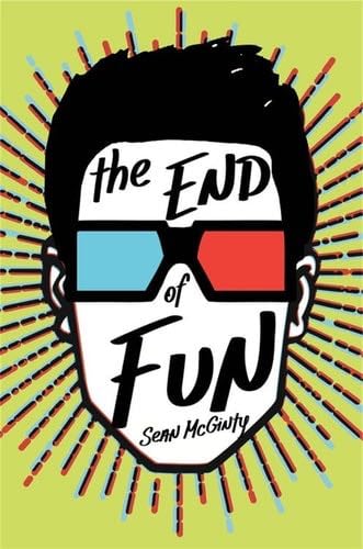 The End of Fun (An Enemy Novel, 7) - Sean McGinty · 2017