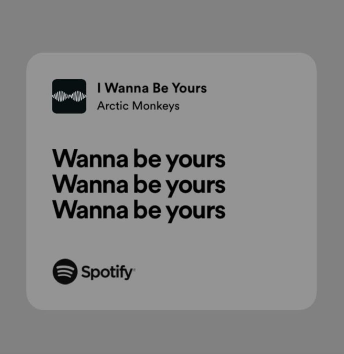 i wanna be yours