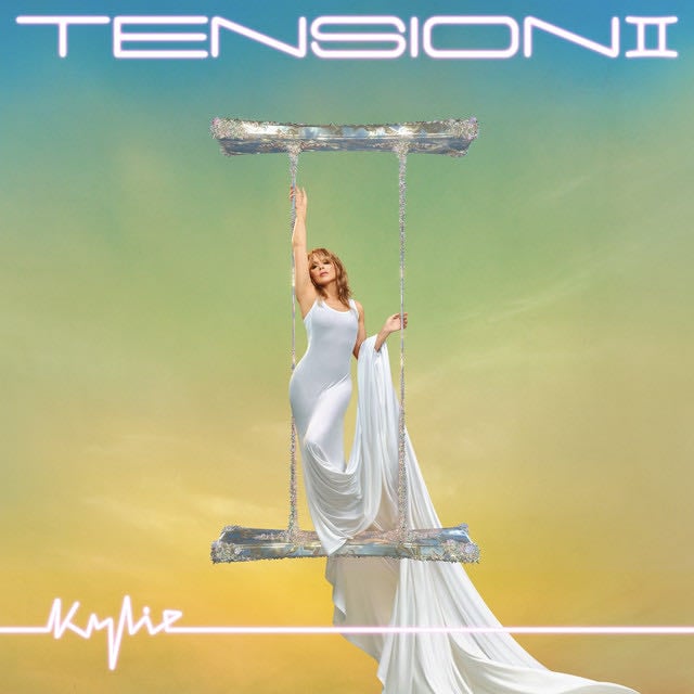 Tension II - Album · Kylie Minogue