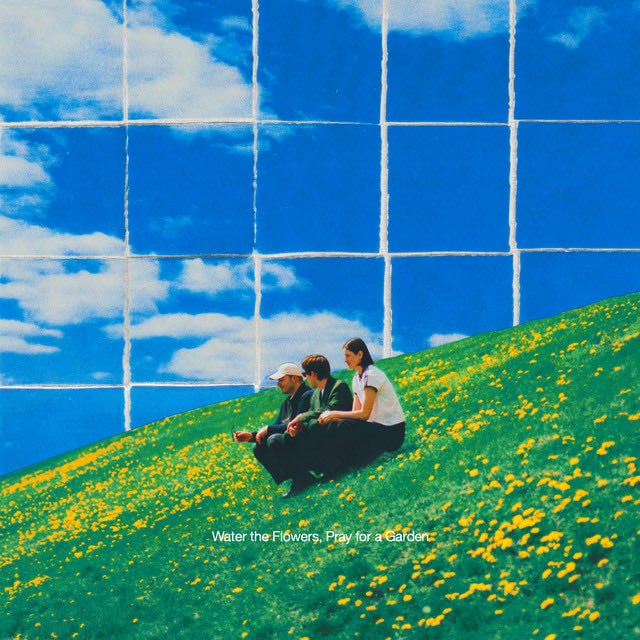 Water the Flowers, Pray for a Garden - Album · Valley