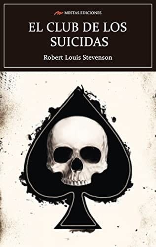 El club de los suicidas - Robert Louis Stevenson · 2022