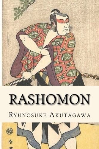 Rashomon - Ryunosuke Akutagawa · 2017