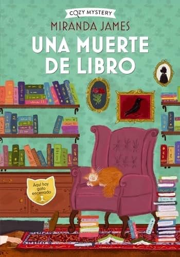 Una muerte de libro (Cozy Mystery) - Miranda James · 2023