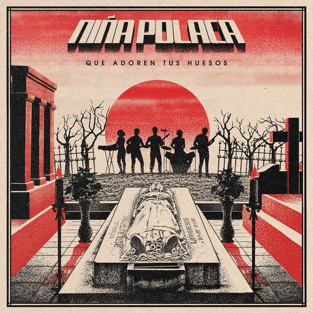 Que adoren tus huesos - Album · Niña Polaca