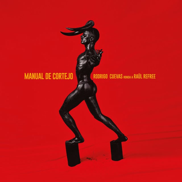 Manual de Cortejo - Album · Rodrigo Cuevas, Raül Refree