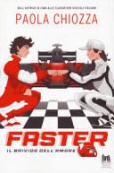 Faster. Il brivido dell''amore - Paola Chiozza · 2024
