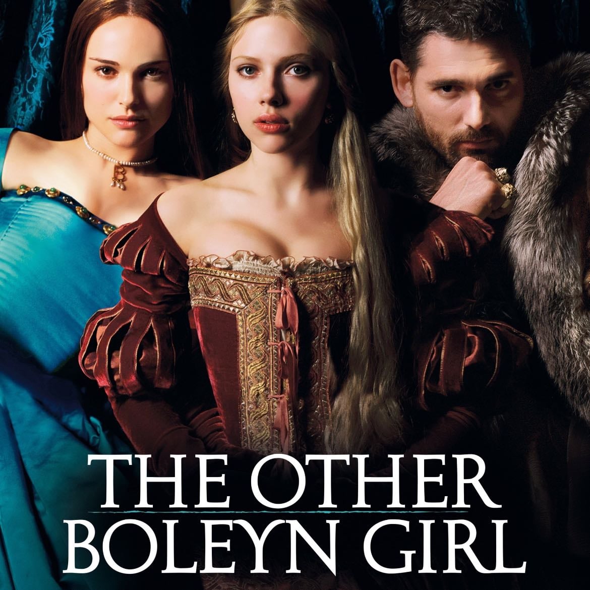 𝜗℘ the other boleyn girl - Justin Chadwick · 2008