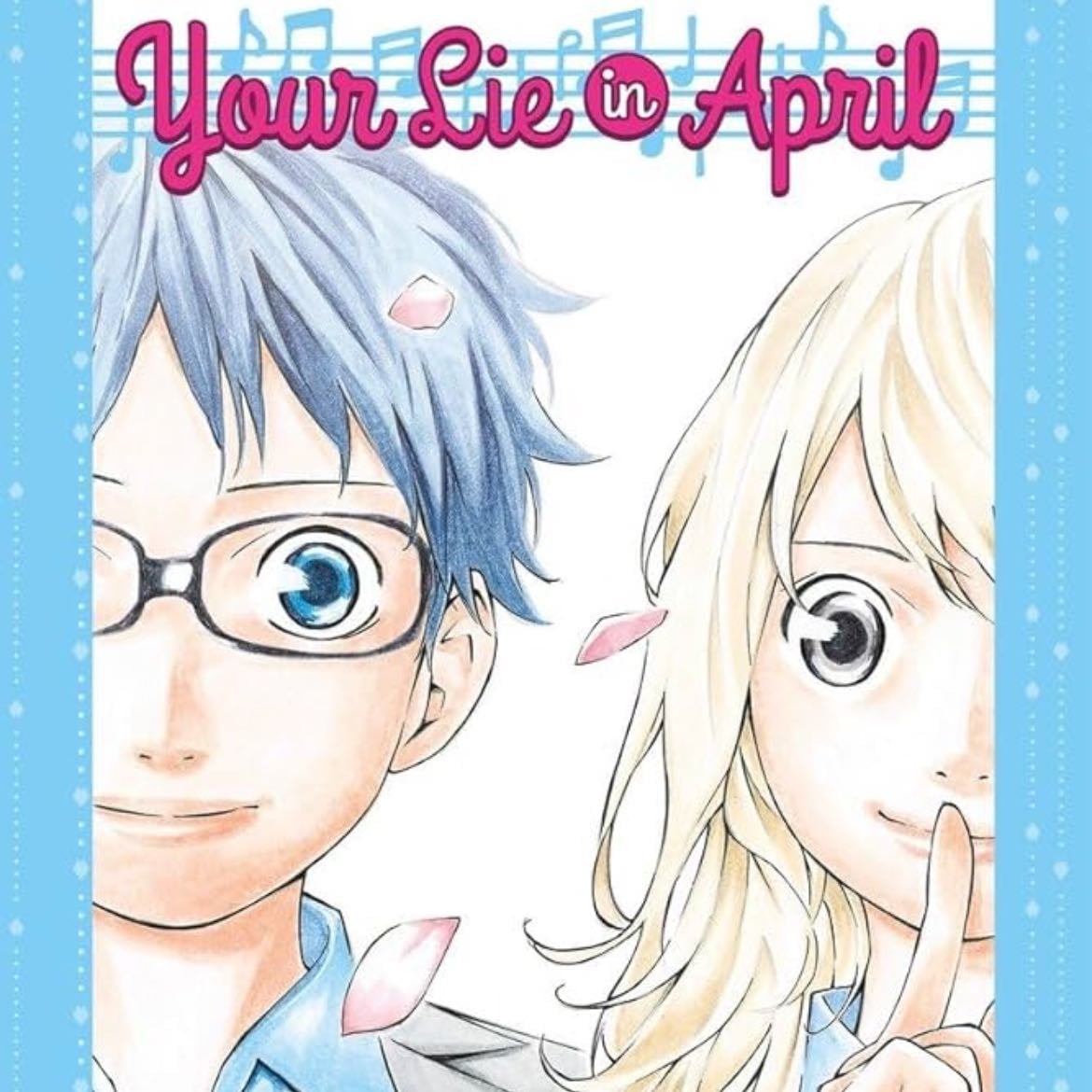 ✿꯭ your lie in april - Naoshi Arakawa · 2015
