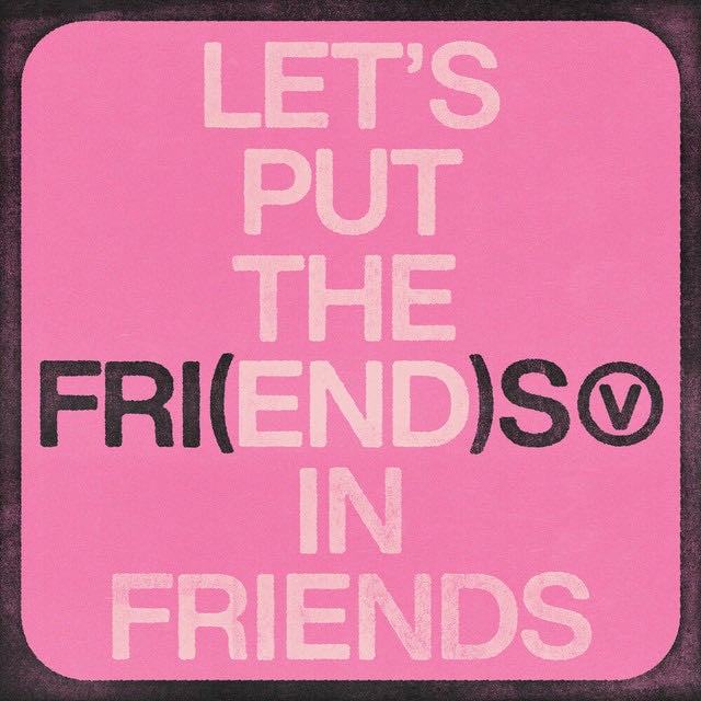 FRI(END)S - Song · V