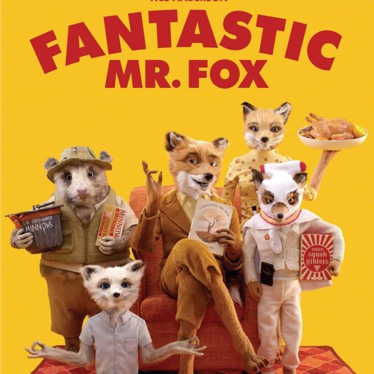 Fantastic Mr. Fox - Wes Anderson · 2009