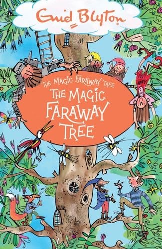 The Magic Faraway Tree: Book 2 - Enid Blyton · 2020