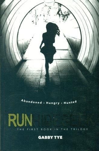 Run Hide Seek - Gabby Tye · 2013